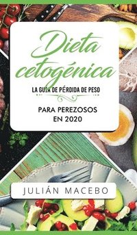 bokomslag Dieta cetogénica - La guía de pérdida de peso para perezosos en 2020
