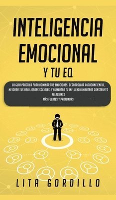 Inteligencia Emocional y tu EQ 1