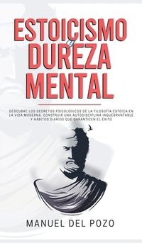 bokomslag Estoicismo y dureza mental