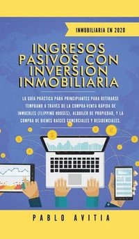 bokomslag Ingresos Pasivos con Inversin Inmobiliaria En 2020
