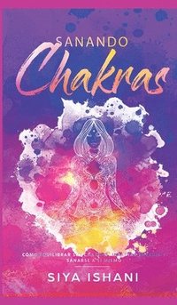 bokomslag Sanando Chakras