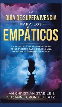 bokomslag Guía De Supervivencia Para Los Empáticos