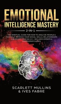 bokomslag Emotional Intelligence Mastery 2-in-1