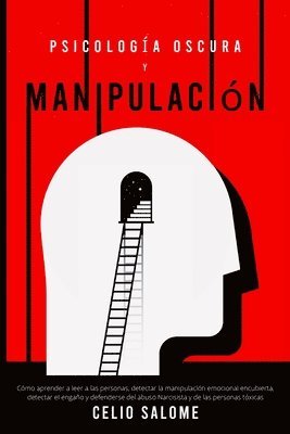 Celio Salome, CELIO SALOME - Psicología Oscura y Manipulación, Häftad