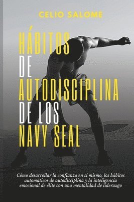 bokomslag Ha?bitos de autodisciplina de los Navy Seal