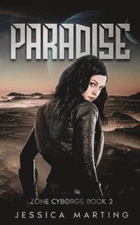 bokomslag Paradise (Zone Cyborgs Book 2)