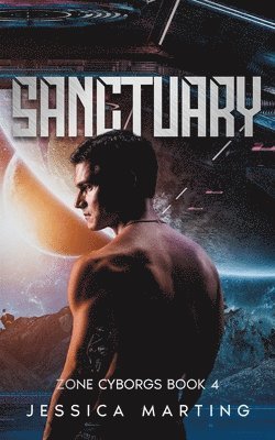 bokomslag Sanctuary (Zone Cyborgs Book 4)