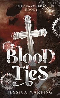 bokomslag Blood Ties (The Searchers Book 1)