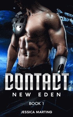 Jessica Marting - Contact (New Eden Book 1), Häftad