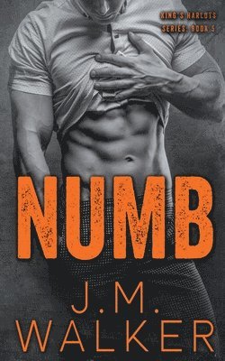 Numb (King's Harlots, #5) 1