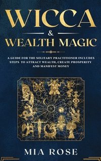 bokomslag Wicca & Wealth Magic