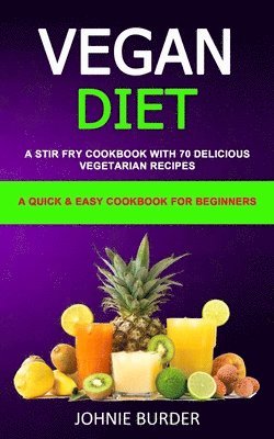 bokomslag Vegan Diet Cookbook