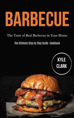 Kyle Clark - Barbecue, Häftad