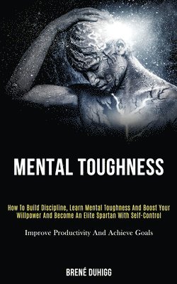 Brené Duhigg, Brené - Mental Toughness, Häftad
