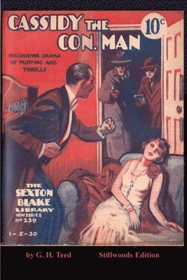 G H Teed - Cassidy the Con. Man, Häftad