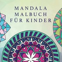 bokomslag Mandala Malbuch fur Kinder