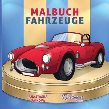 Young Dreamers Press - Malbuch Fahrzeuge, Häftad