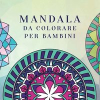 bokomslag Mandala da colorare per bambini
