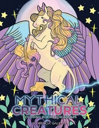 bokomslag Mythical Creatures Coloring Books for Adults