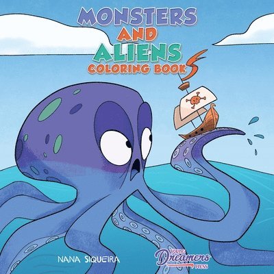 Young Dreamers Press, Young Dreamers Press, Young Dreamers Press, - Monsters and Aliens Coloring Book, Häftad