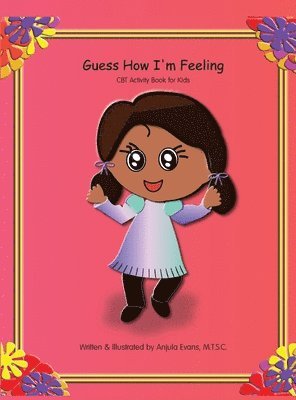 Guess How I'm Feeling