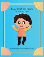 Anjula Evans - Guess What I'm Feeling, Häftad