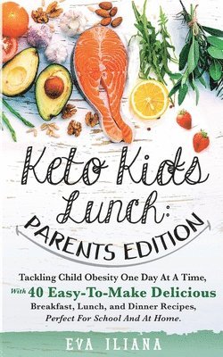 bokomslag Keto Kids Lunch Parents Edition