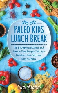 bokomslag Paleo Kids Lunch Break