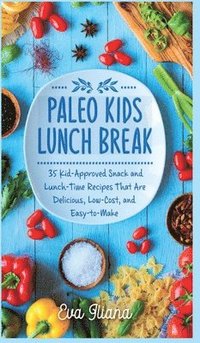 bokomslag Paleo Kids Lunch Break