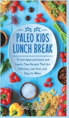 Paleo Kids Lunch Break 1