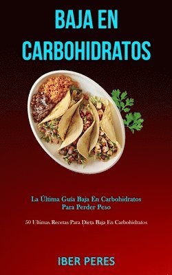 Iber Peres - Baja En Carbohidratos, Häftad. Tillgänglighet: Lägg i varukorg