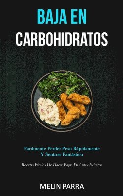 Melin Parra - Baja En Carbohidratos, Häftad