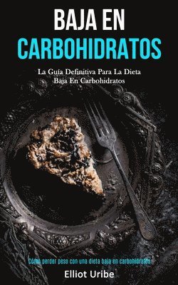 bokomslag Baja En Carbohidratos