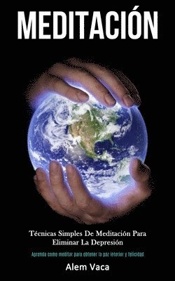 Alem Vaca - Meditación, Häftad
