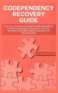bokomslag Codependency Recovery Guide