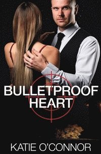 bokomslag Bulletproof Heart