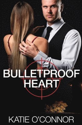 Bulletproof Heart 1