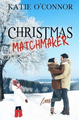 Katie O'Connor - Matchmaker Christmas, Häftad