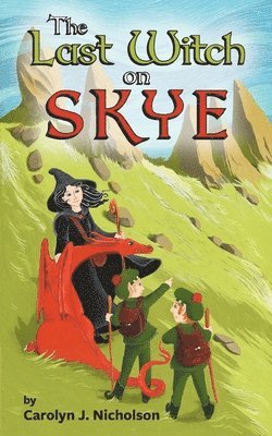 The Last Witch on Skye 1