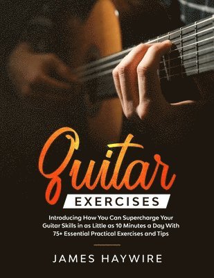 James Haywire - Guitar Exercises, Häftad