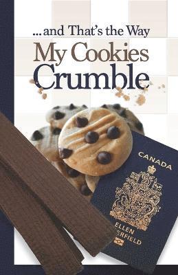 ... and That's the Way My Cookies Crumble 1