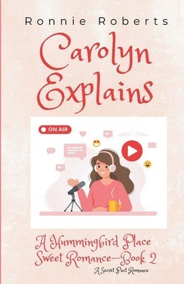 bokomslag Carolyn Explains