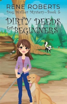 Dirty Deeds for Beginners 1