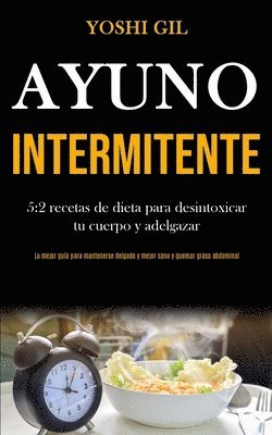 Yoshi Gil - Ayuno Intermitente, Häftad