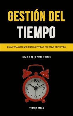 Vittorio Pabón - Gestión Del Tiempo, Häftad