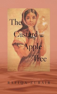 The Custard Apple Tree 1