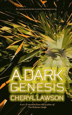 bokomslag A Dark Genesis