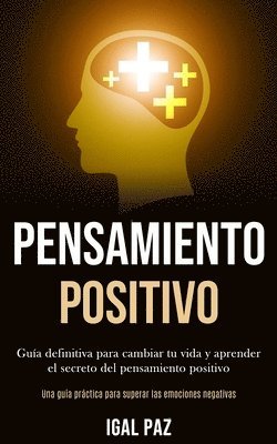 Igal Paz - Pensamiento Positivo, Häftad