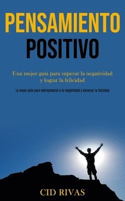 bokomslag Pensamiento Positivo