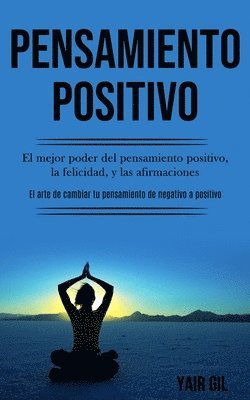 bokomslag Pensamiento Positivo